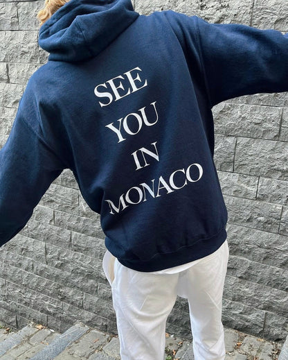 Le sweat à capuche « See you in Monaco »