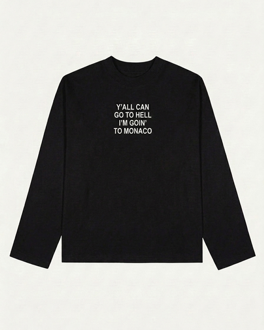 The "Go to hell" longsleeve t-shirt - Black